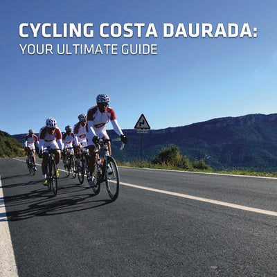 Cycling Costa Daurada: Your Ultimate Guide